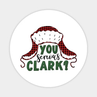 You Serious Clark? Magnet